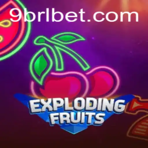ExplodingFruits: The Ultimate Gaming Experience with BRL BET