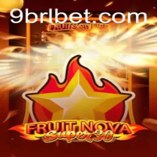 Exploring the Exciting World of FruitrNovaSupe30: A Premier Gaming Experience